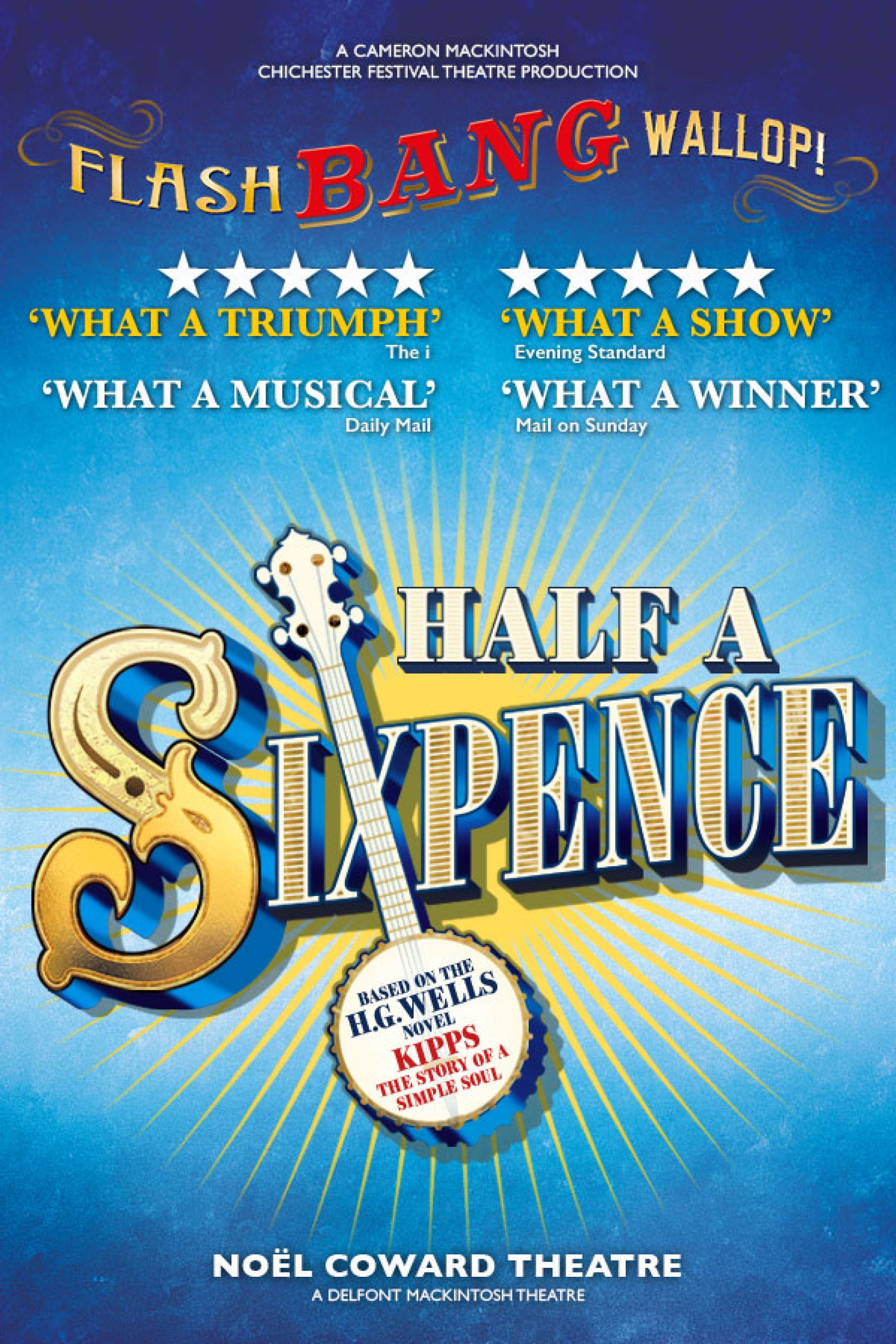 Kipps: The New Half a Sixpence Musical